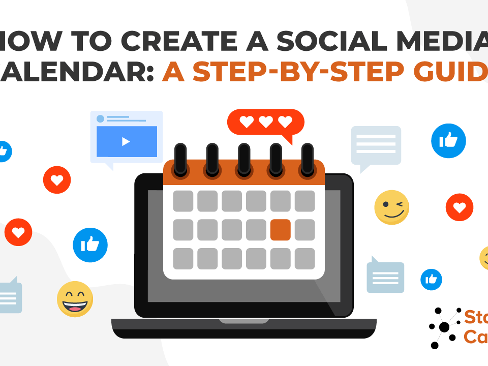 How to Create a Social Media Calendar: A Step-by-Step Guide