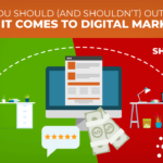 What You Should (and Shouldn't) Outsource When It Comes to Digital Marketing
